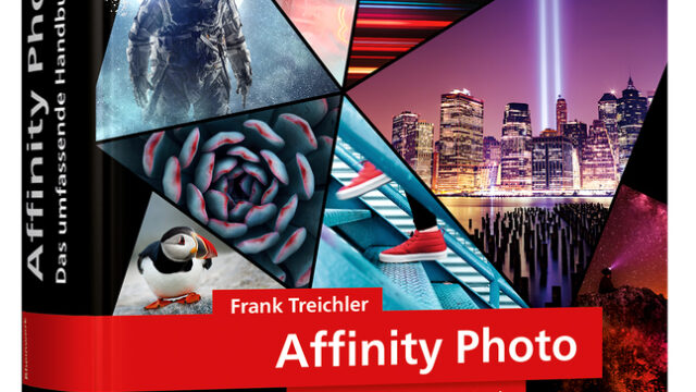 Buch Affinity Photo Das umfassende Standardwerk zur Bildbearbeitung – aktuell zu Version 1.9