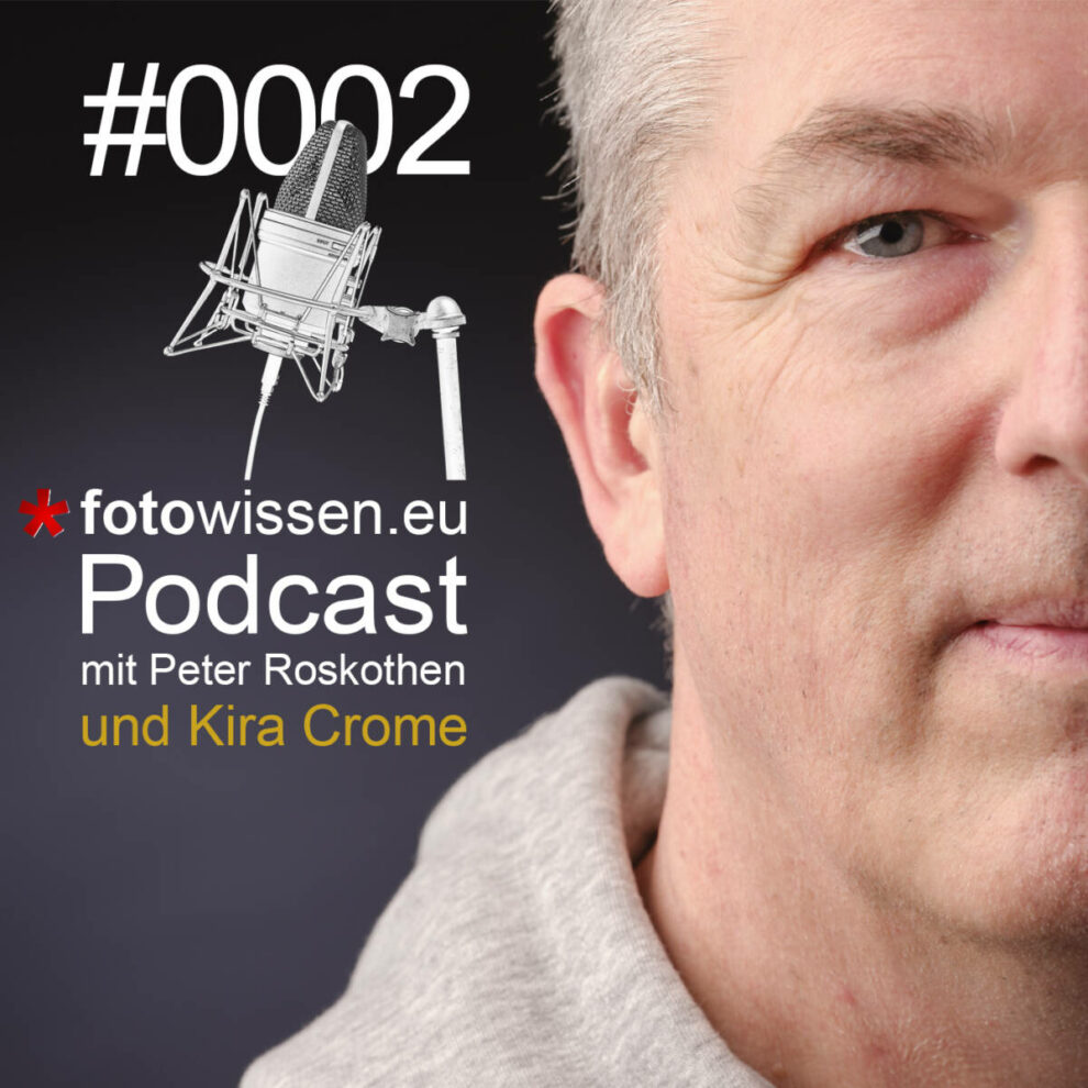 *fotowissen Podcast #0002 - Interview mit Kira Crome