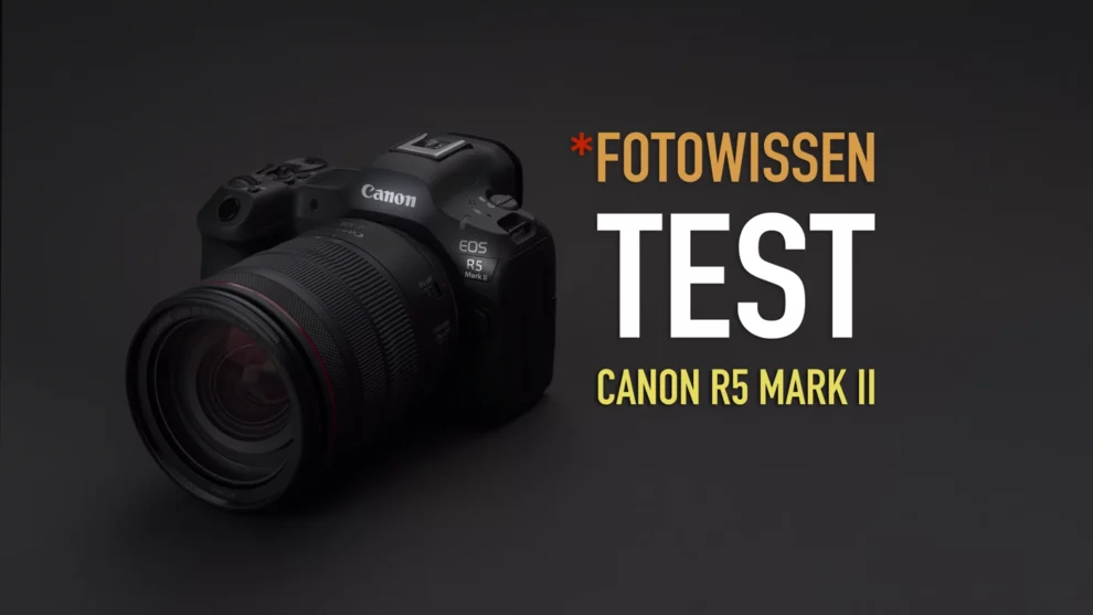 Canon R5 Mark II Test - Hochpräzise Kamera