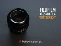 Test Fujifilm XF35mm F1.4 R Objektiv (Fujinon)